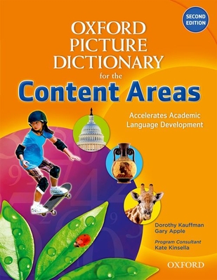 Oxford Picture Dictionary for the Content Areas: Monolingual Dictionary