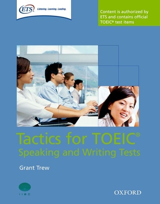 Tactics for TOEIC (R) Speaking and Writing Tests: Pack