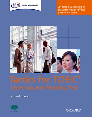 Tactics for TOEIC (R) Listening and Reading Test: Student's Book