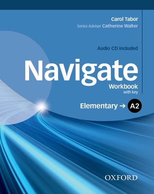 Navigate: A2 Elementary: Workbook with CD (with key)