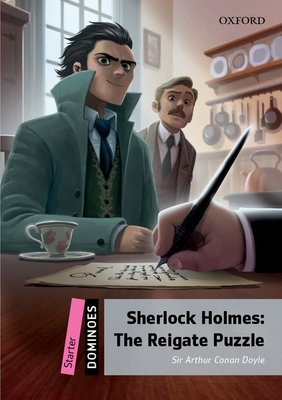 Dominoes: Starter: Sherlock Holmes: The Reigate Puzzle Audio Pack