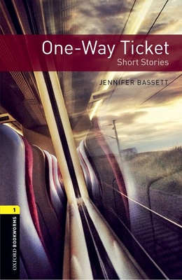 Oxford Bookworms Library: Level 1:: One-Way Ticket - Short Stories audio pack