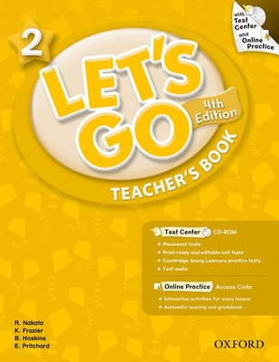 Let's Go: 2: Teacher's Book With Test Center Pack