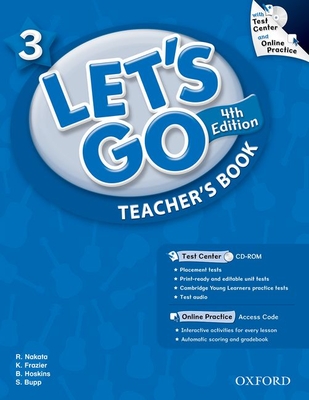 Let's Go: 3: Teacher's Book With Test Center Pack