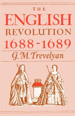 The English Revolution 1688-1689