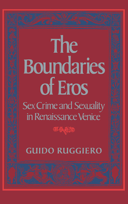 The Boundaries of Eros