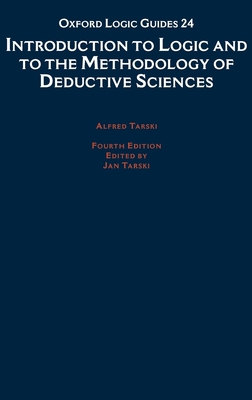 Introduction to Logic and to the Methodology of Deductive Sciences