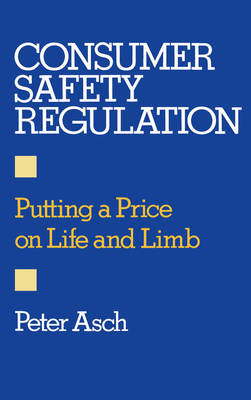 Consumer Safety Regulation