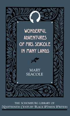 Wonderful Adventures of Mrs Seacole in Many Lands