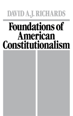 Foundations of American Constitutionalism