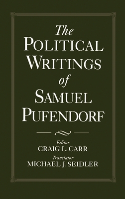 The Political Writings of Samuel Pufendorf