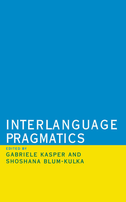 Interlanguage Pragmatics