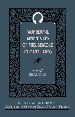 Wonderful Adventures of Mrs Seacole in Many Lands