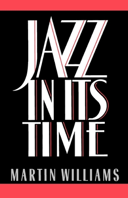 Jazz in Its Time