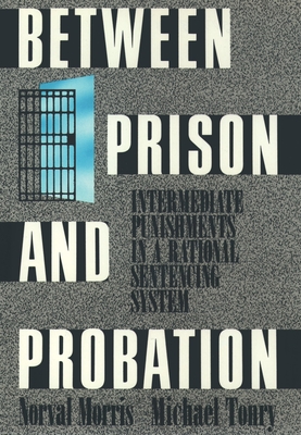 Between Prison and Probation