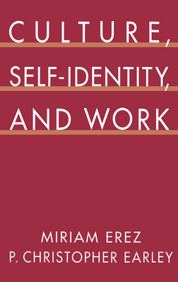 Culture, Self-Identity, and Work