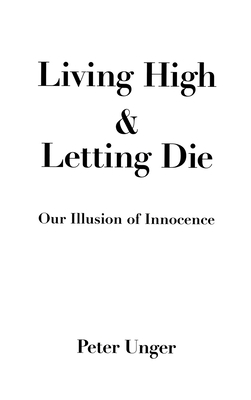 Living High and Letting Die