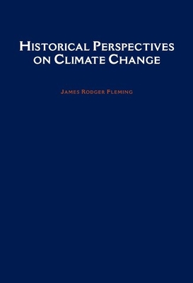 Historical Perspectives on Climate Change