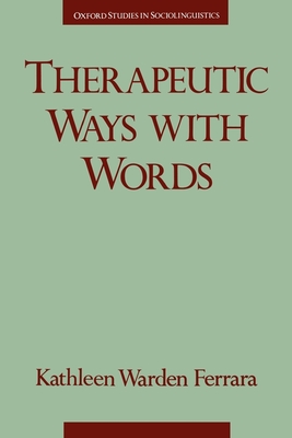 Therapeutic Ways with Words