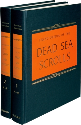 Encyclopedia of the Dead Sea Scrolls