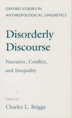 Disorderly Discourse