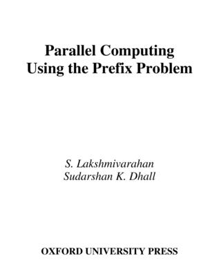 Parallel Computing Using the Prefix Problem