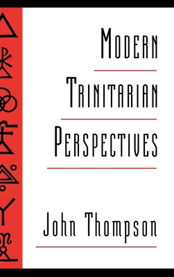 Modern Trinitarian Perspectives