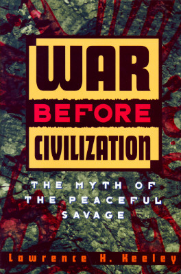 War Before Civilization