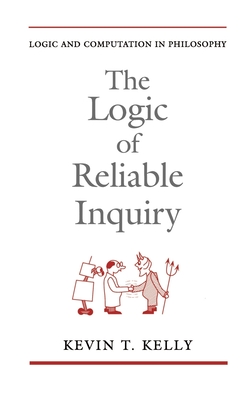 The Logic of Reliable Inquiry