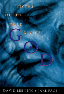 God: Myths of the Male Divine