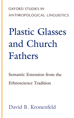 Plastic Glasses and Church Fathers