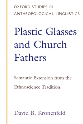 Plastic Glasses and Church Fathers