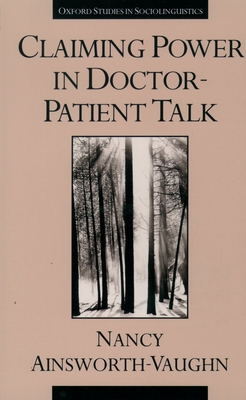 Claiming Power in Doctor-Patient Talk