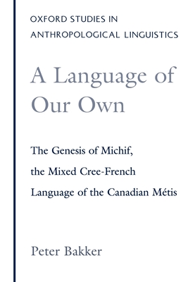 A Language of Our Own