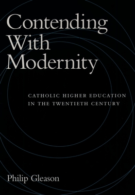 Contending with Modernity