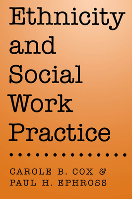 Ethnicity and Social Work Practice