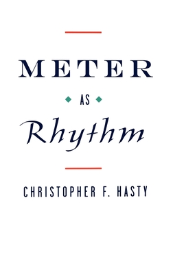 Meter as Rhythm