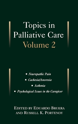 Topics in Palliative Care, Volume 2