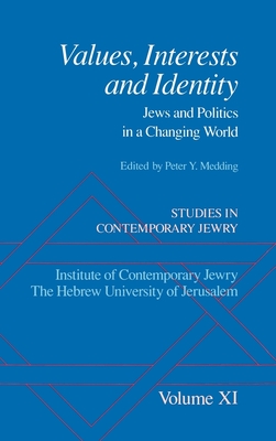 Studies in Contemporary Jewry: XI: Values, Interests, and Identity