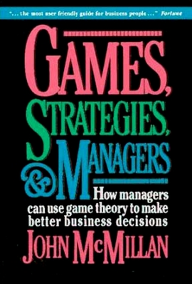 Games, Strategies, and Managers