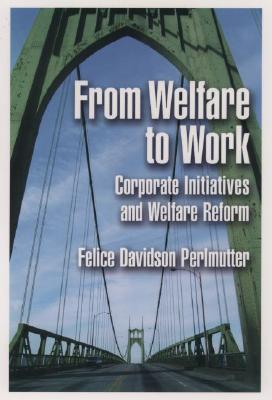 From Welfare to Work