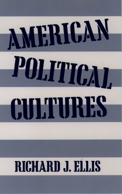 American Political Cultures