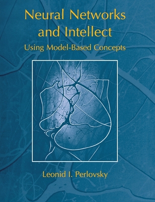 Neural Networks and Intellect