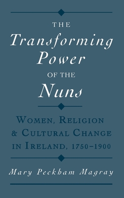 The Transforming Power of the Nuns