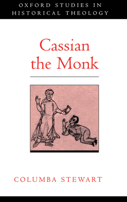 Cassian the Monk