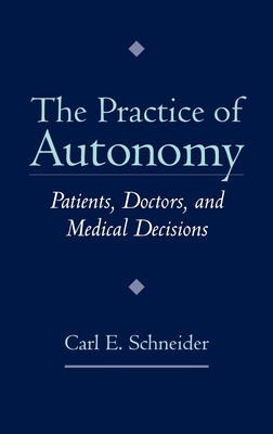 The Practice of Autonomy