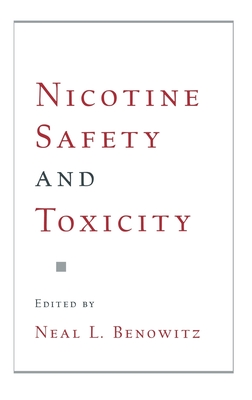 Nicotine Safety and Toxicity