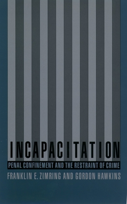 Incapacitation