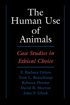 The Human Use of Animals