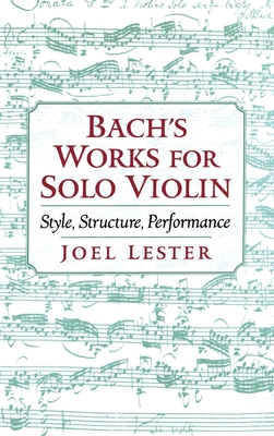 Bach's Works for Solo Violin